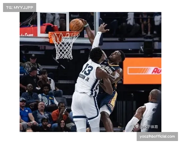 锡安威廉姆森左腿筋拉伤 鹈鹕内线冲击力再度大打折扣